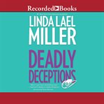 Deadly deceptions cover image