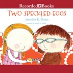 Two speckled eggs cover image