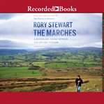 The marches : a borderland journey between England and Scotland cover image