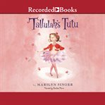 Tallulah's tutu cover image
