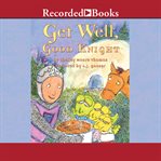 Get well, good knight cover image