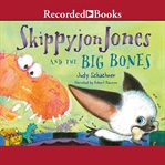 Skippyjon jones and big bones cover image