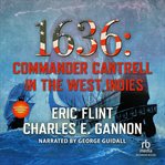 1636 : Commander Cantrell in the West Indies cover image