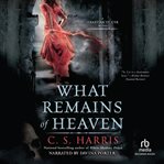 What remains of heaven cover image