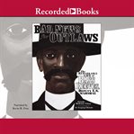 Bad news for outlaws : the remarkable life of Bass Reeves, deputy U.S. marshal cover image