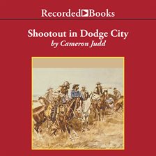 Cover image for Shootout in Dodge City