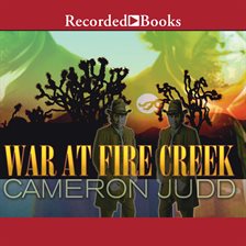 Cover image for War at Fire Creek