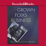 Grown folks business cover image