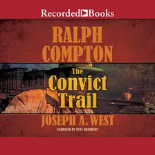 Cover image for Ralph Compton The Convict Trail