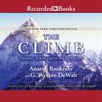 The climb. Tragic Ambitions on Everest cover image