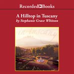 A hilltop in tuscany cover image