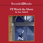 I'll watch the moon cover image