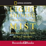 Light shining through the mist. A Photobiography of Dian Fossey cover image