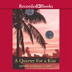 A quarter for a kiss cover image