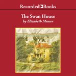 The swan house cover image