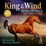King of the wind : the story of the Godolphin Arabian cover image