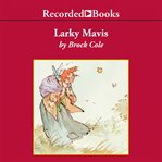 Larky Mavis cover image