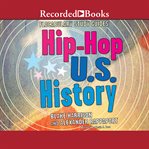 Flocabulary. The Hip-Hop Approach to US History cover image