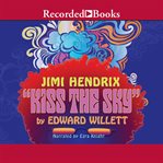 Jimi hendrix. Kiss the Sky cover image