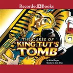 Curse of king tut's tomb cover image