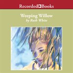 Weeping willow cover image