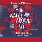 The walls around us cover image