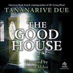 The good house cover image