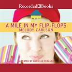 A mile in my flip-flops cover image