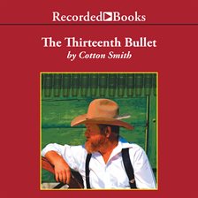Cover image for The Thirteenth Bullet