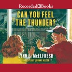 Can you feel the thunder? cover image