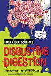 Horrible science. Disgusting Digestion cover image