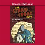 The stupid crook book cover image