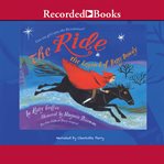 The ride : the legend of Betsy Dowdy cover image
