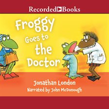 Cover image for Froggy Goes To the Doctor