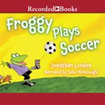 Froggy plays soccer cover image