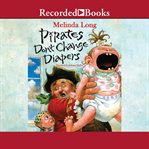 Pirates don't change diapers cover image