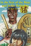 In the year of the boar and jackie robinson cover image