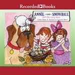 Annie and snowball and the cozy nest cover image