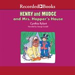 Henry and mudge and mrs. hopper's house cover image