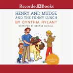 Henry and mudge and the funny lunch cover image