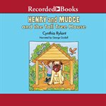 Henry and mudge and the tall tree house cover image