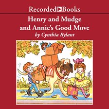 Cover image for Henry and Mudge: Annie's Good Move