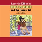 Henry and mudge and the happy cat cover image