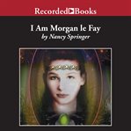 I am morgan le fay cover image
