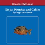 Ninjas, piranhas, and galileo cover image