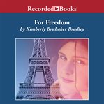 For freedom. The Story of a French Spy cover image