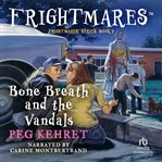 Bone breath and the vandals cover image