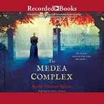 The medea complex cover image