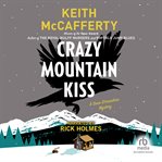 Crazy mountain kiss cover image
