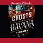 Ghosts of Havana cover image